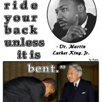 A man cannot ride your back...