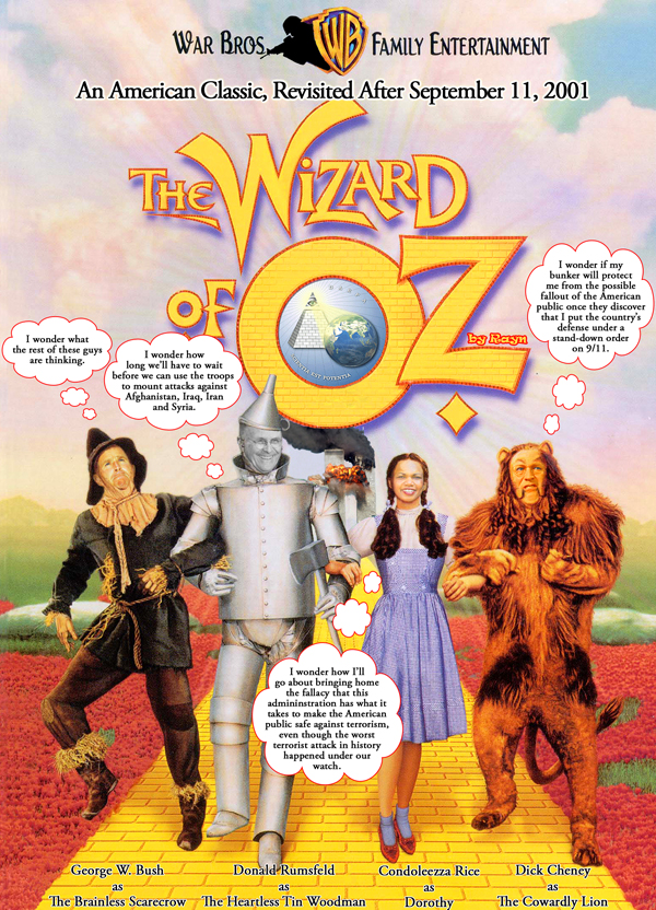 Wizard of Oz - Bush Adminstration