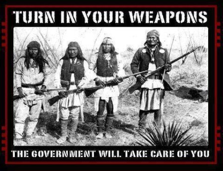 "Turn in Your Weapons... The Government Will Take Care of You"